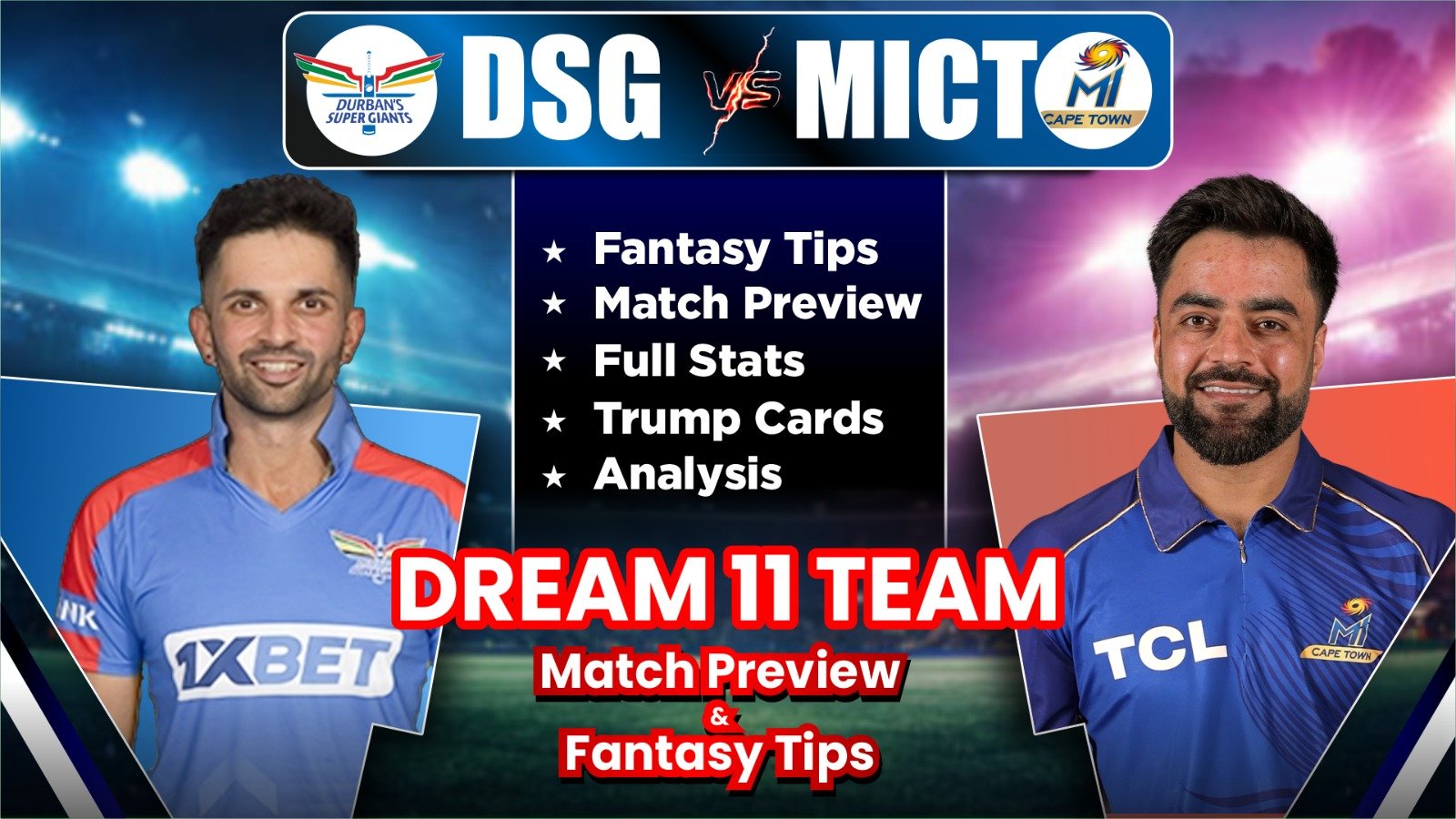 DSG vs MICT Dream11 Tips, Fantasy Prediction, Player Stats, Matchups, Dream11 Team